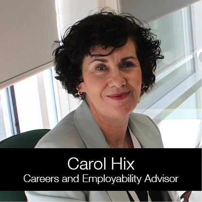 Carol Hix, Careers and Employability Advisor