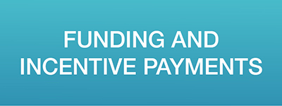 button - Funding and incentive payments