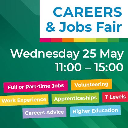 Careers & Jobs Fair - Wednesday 25 May 2022